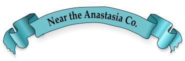 Near the Anastasia Co.